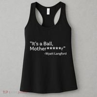 It’S A Ball Motherfucker Wyatt Langford Women's Tank Top thumb 3