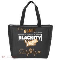 I Am Black Every Month But This Month I Am Blackity Black Tote Bag thumb 0