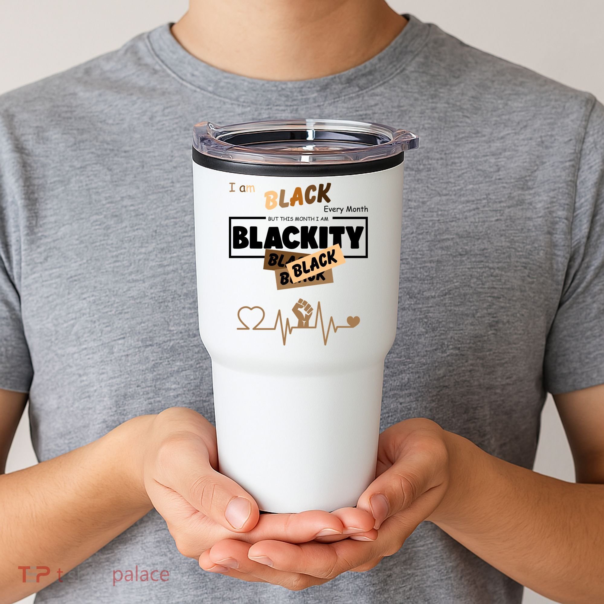 I Am Black Every Month But This Month I Am Blackity Black Tumbler
