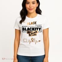 I Am Black Every Month But This Month I Am Blackity Black Women's T-Shirt thumb 4