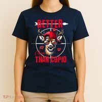 I Aim Better Than Cupid Hunting Valentine’S Day T-Shirt thumb 4