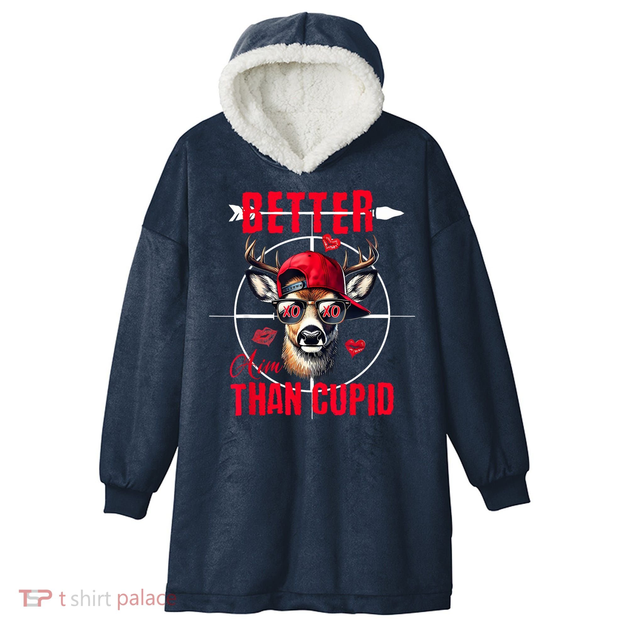 I Aim Better Than Cupid Hunting Valentine’S Day Hooded Wearable Blanket
