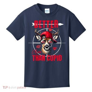 I Aim Better Than Cupid Hunting Valentine’S Day Kids T-Shirt
