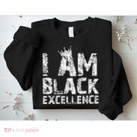 I Am Black Excellence Sweatshirt thumb 2
