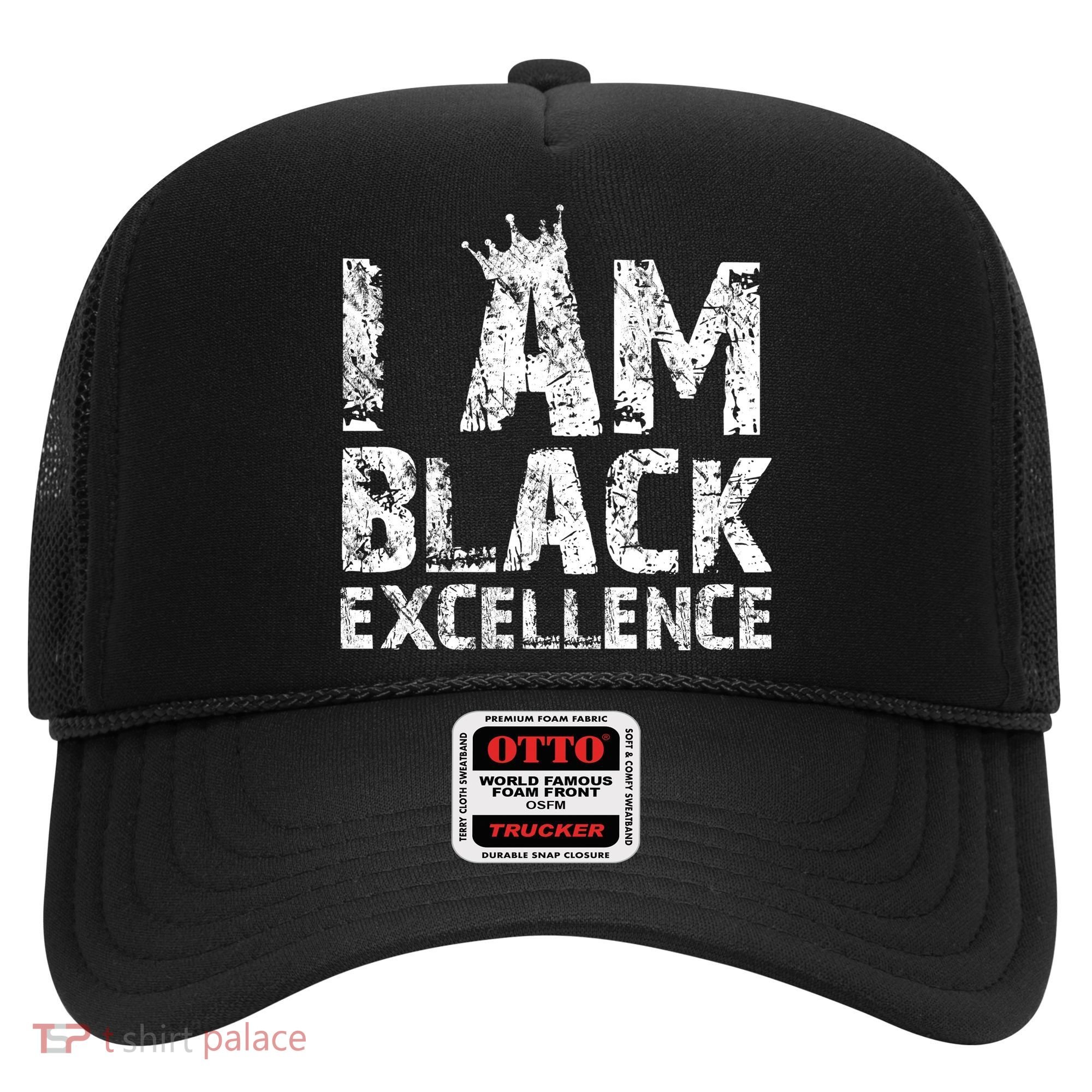 I Am Black Excellence Hat