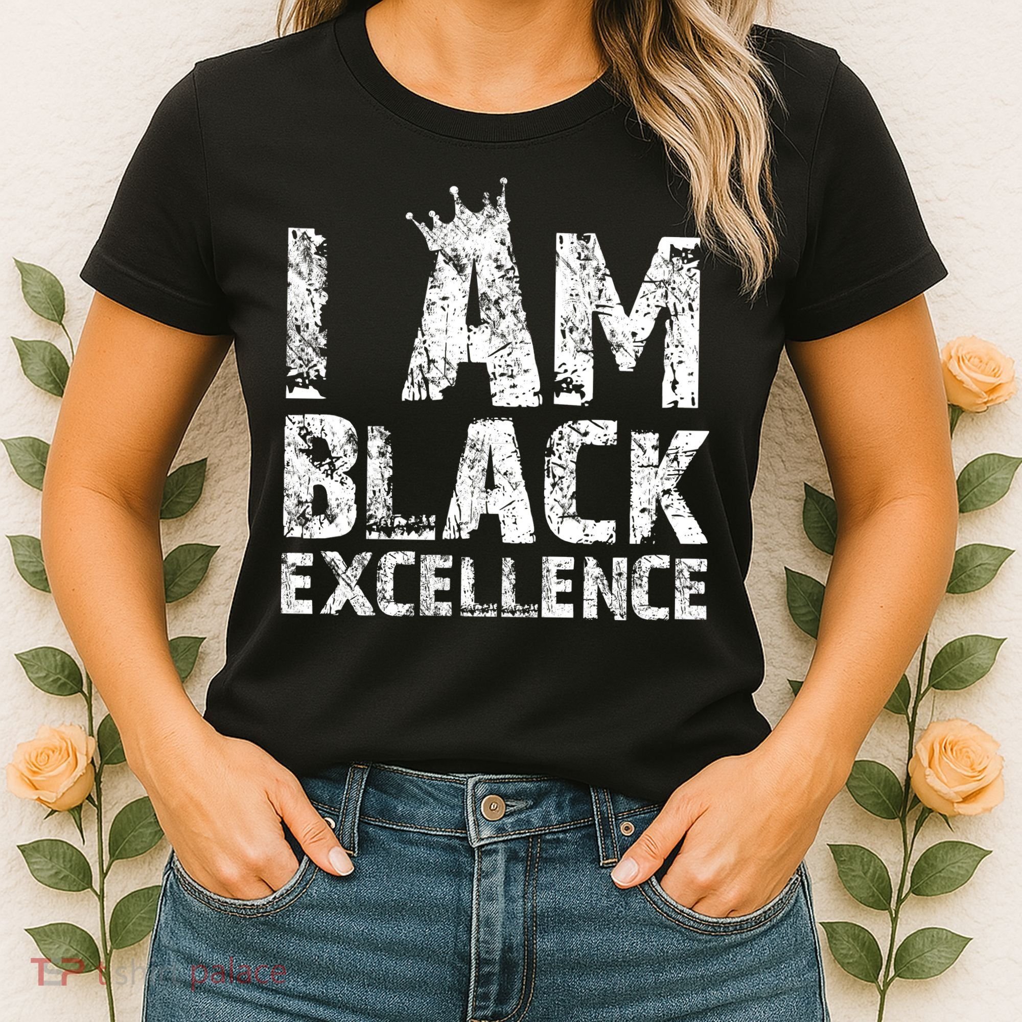 I Am Black Excellence Women's T-Shirt