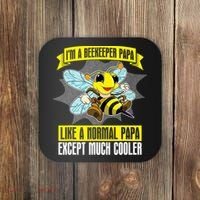 I'm A Beekeeper Papa Like A Normal Papa Cute Bee Funny Coaster thumb 0