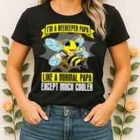 I'm A Beekeeper Papa Like A Normal Papa Cute Bee Funny Women's T-Shirt thumb 2
