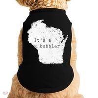 Its A Bubbler Funny Wisconsin Slang Doggie Tank thumb 0