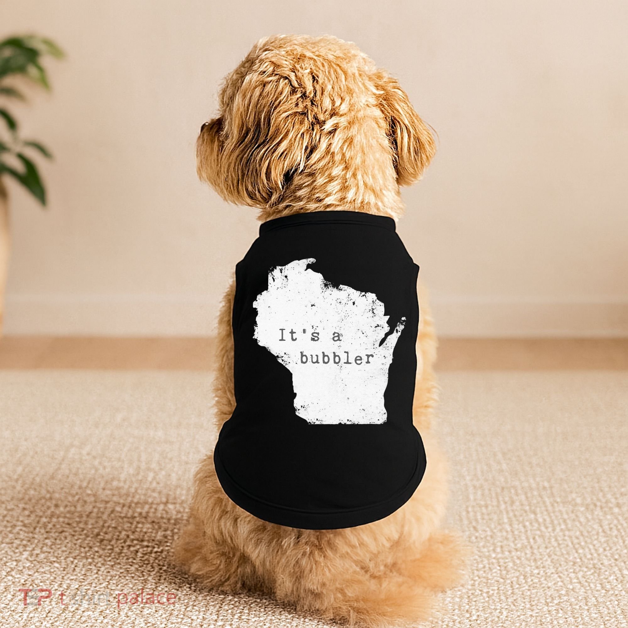 Its A Bubbler Funny Wisconsin Slang Doggie Tank