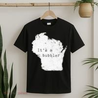 Its A Bubbler Funny Wisconsin Slang T-Shirt thumb 2