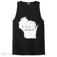Its A Bubbler Funny Wisconsin Slang PosiCharge Competitor Tank thumb 0