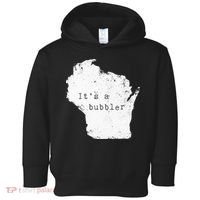 Its A Bubbler Funny Wisconsin Slang Toddler Hoodie thumb 0