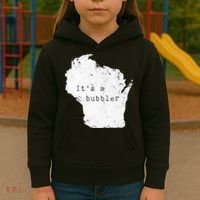 Its A Bubbler Funny Wisconsin Slang Kids Hoodie thumb 3
