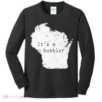 Its A Bubbler Funny Wisconsin Slang Kids Long Sleeve Shirt thumb 0