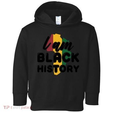 I Am Black History For Boy Black History Month Toddler Hoodie