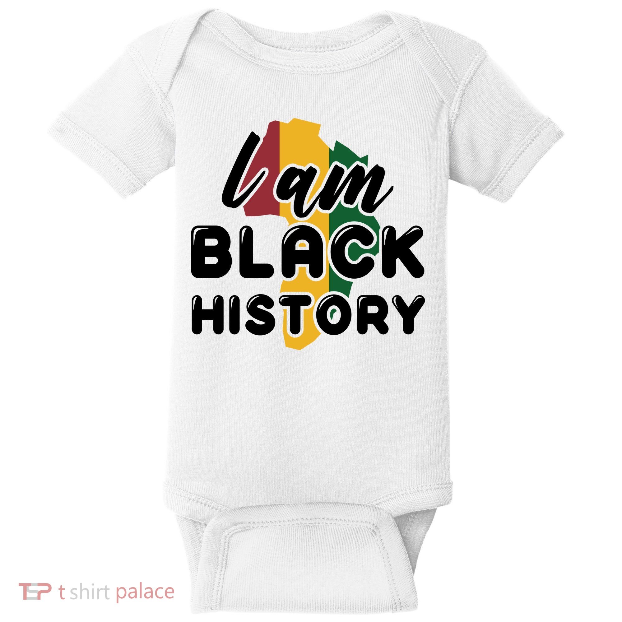 I Am Black History For Boy Black History Month Baby Bodysuit