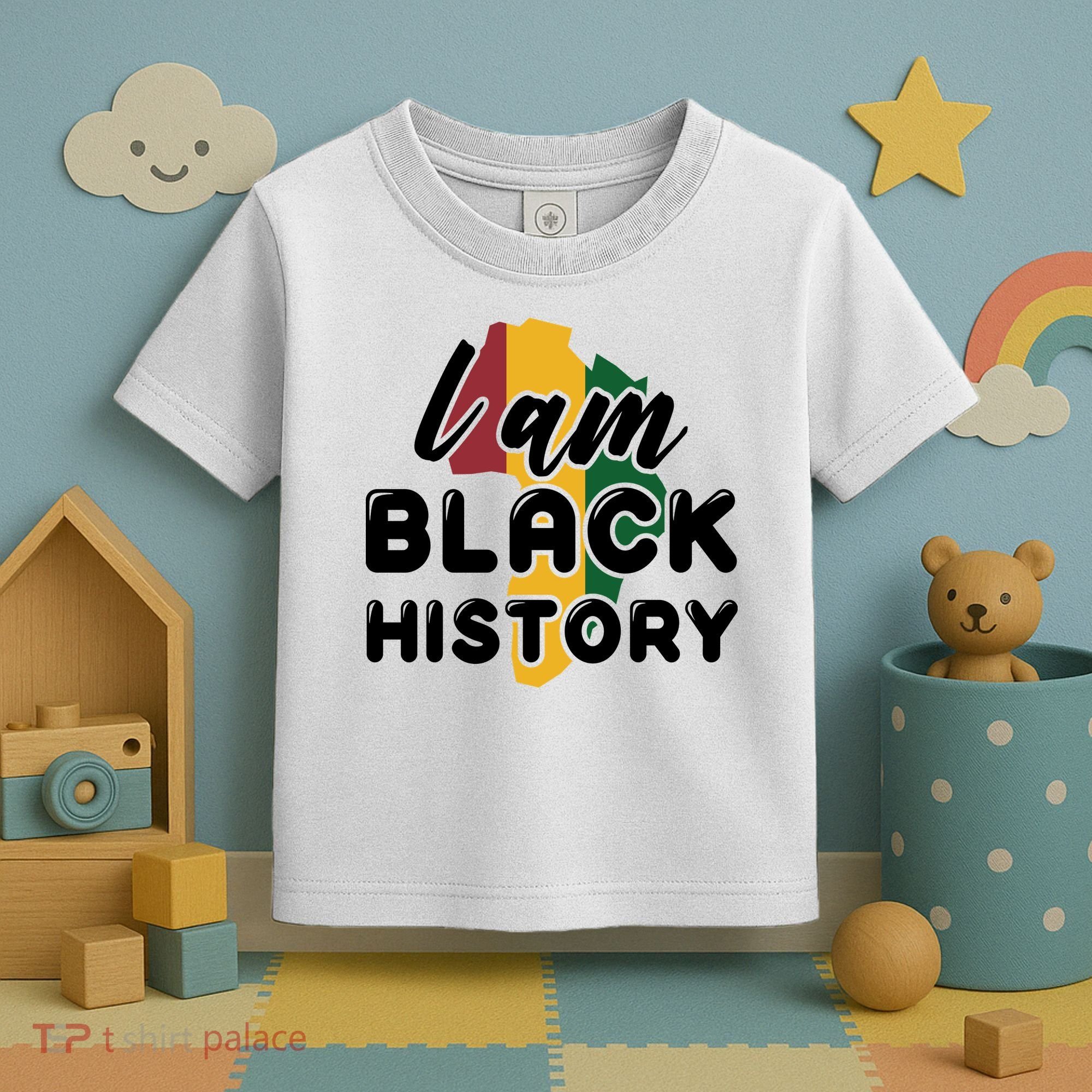 I Am Black History For Boy Black History Month Toddler T-Shirt
