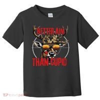 I Aim Better Than Cupid Hunting Valentine’s Day Toddler T-Shirt thumb 0