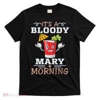 It's A Blood Mary Morning Bartender Cocktail Barista drinking lover T-Shirt thumb 0