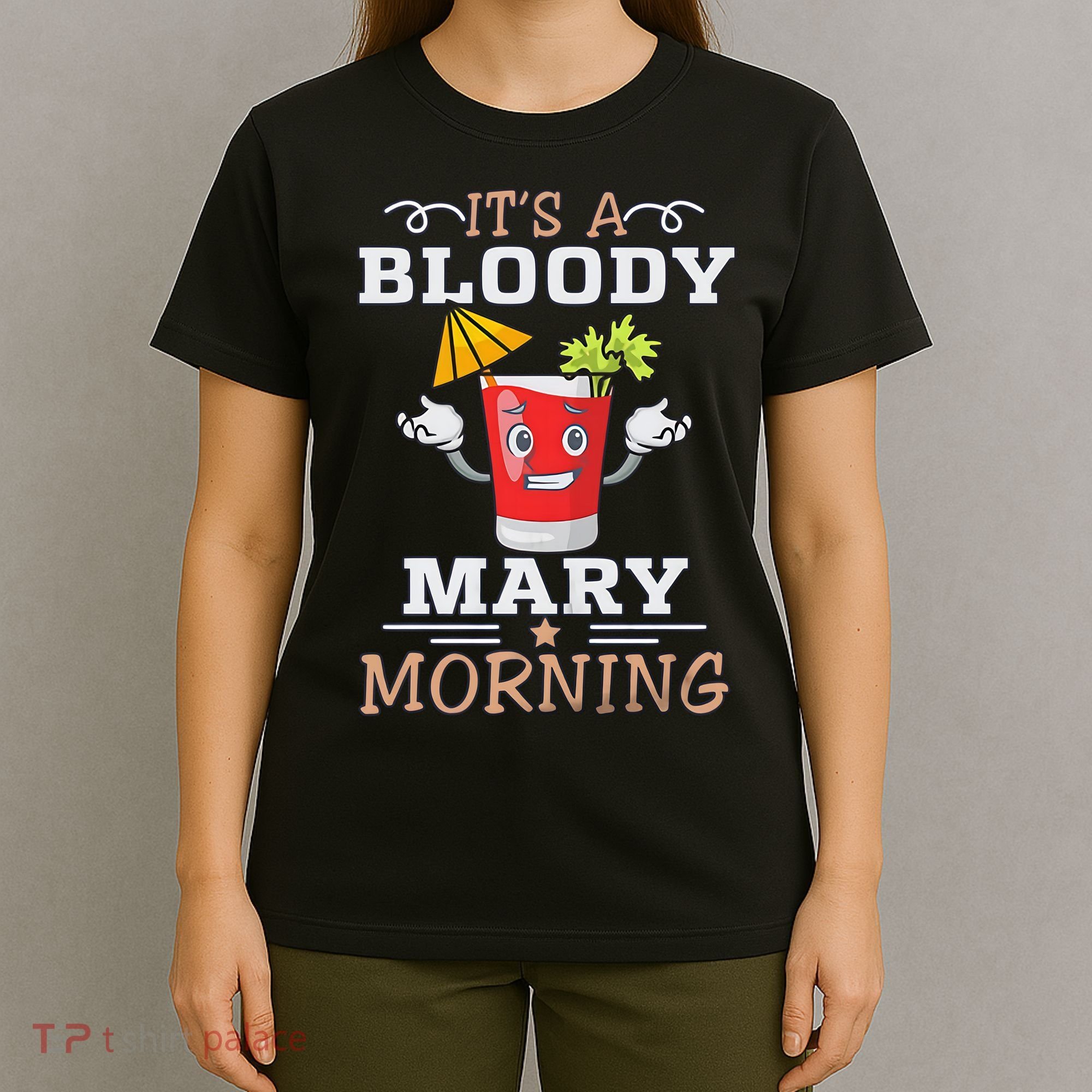 It's A Blood Mary Morning Bartender Cocktail Barista drinking lover T-Shirt