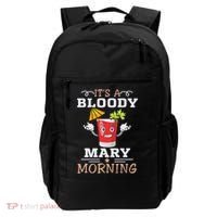 It's A Blood Mary Morning Bartender Cocktail Barista drinking lover Backpack thumb 0