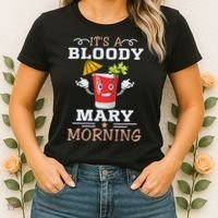 It's A Blood Mary Morning Bartender Cocktail Barista drinking lover Women's T-Shirt thumb 2