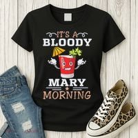 It's A Blood Mary Morning Bartender Cocktail Barista drinking lover Women's T-Shirt thumb 3