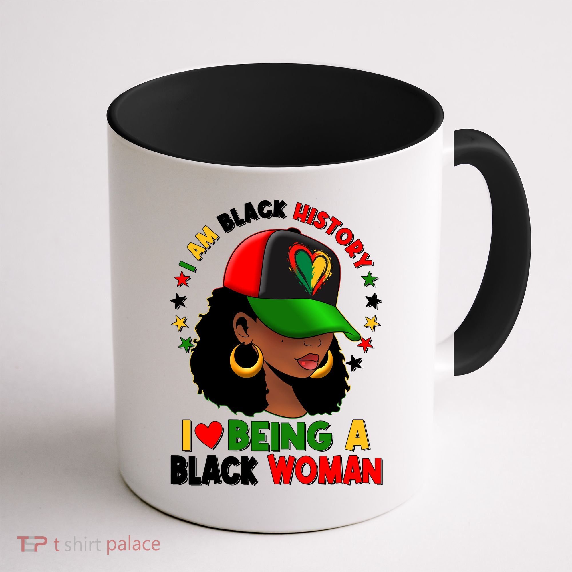 I Am Black History I Love Being A Black Woman  Coffee Mug