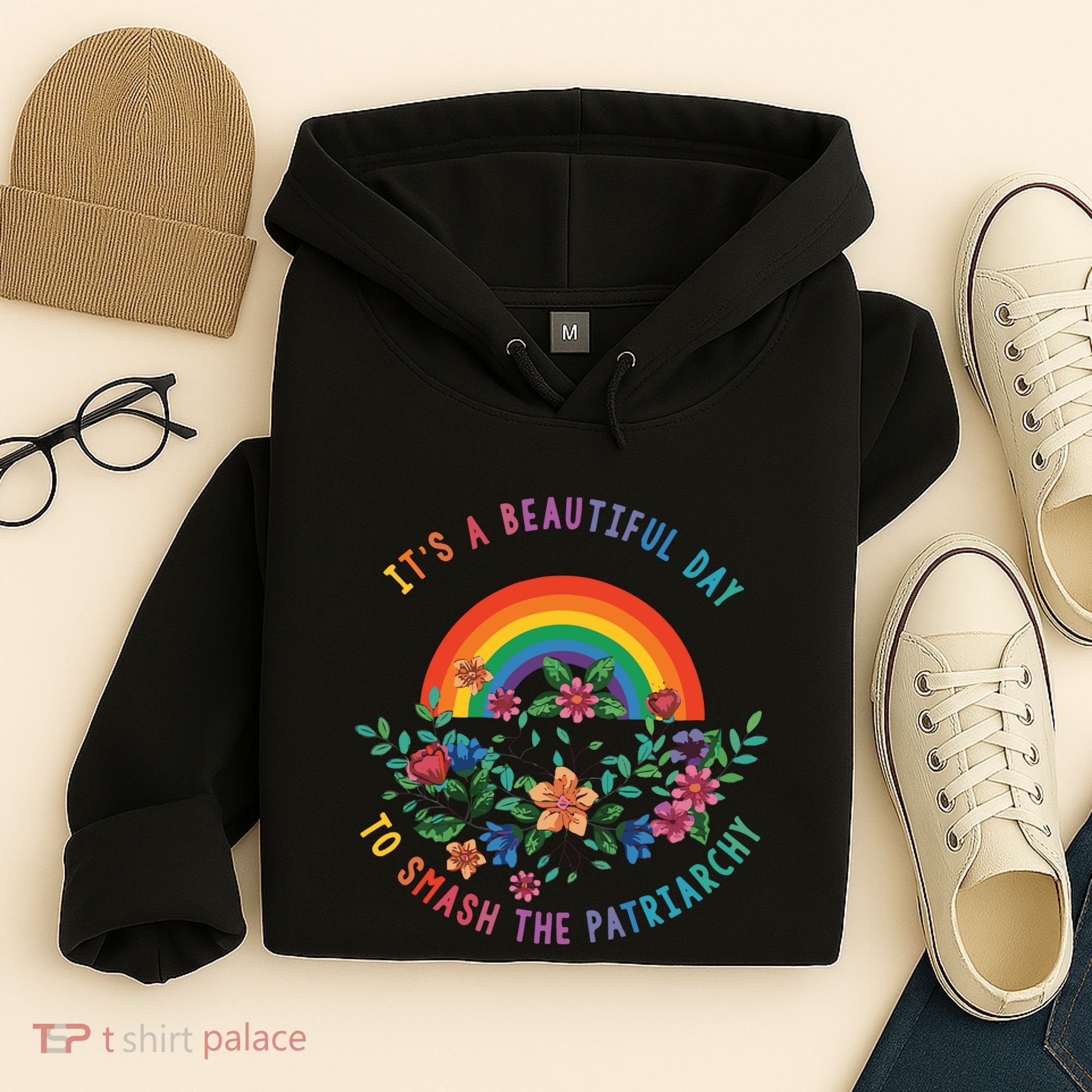 Its A Beautiful Day To Smash The Patriarchy Hoodie