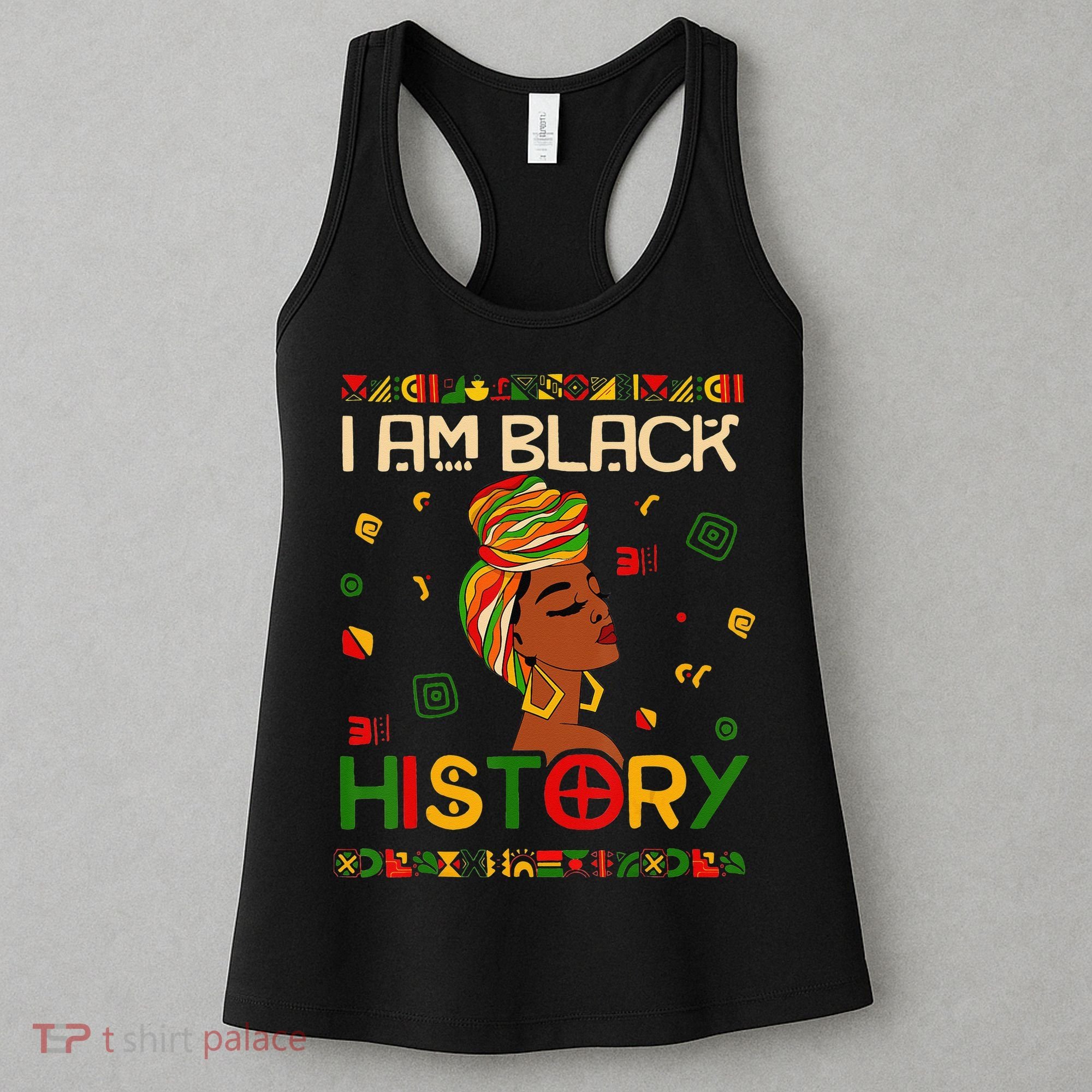 I Am Black History Month African American Women's Tank Top