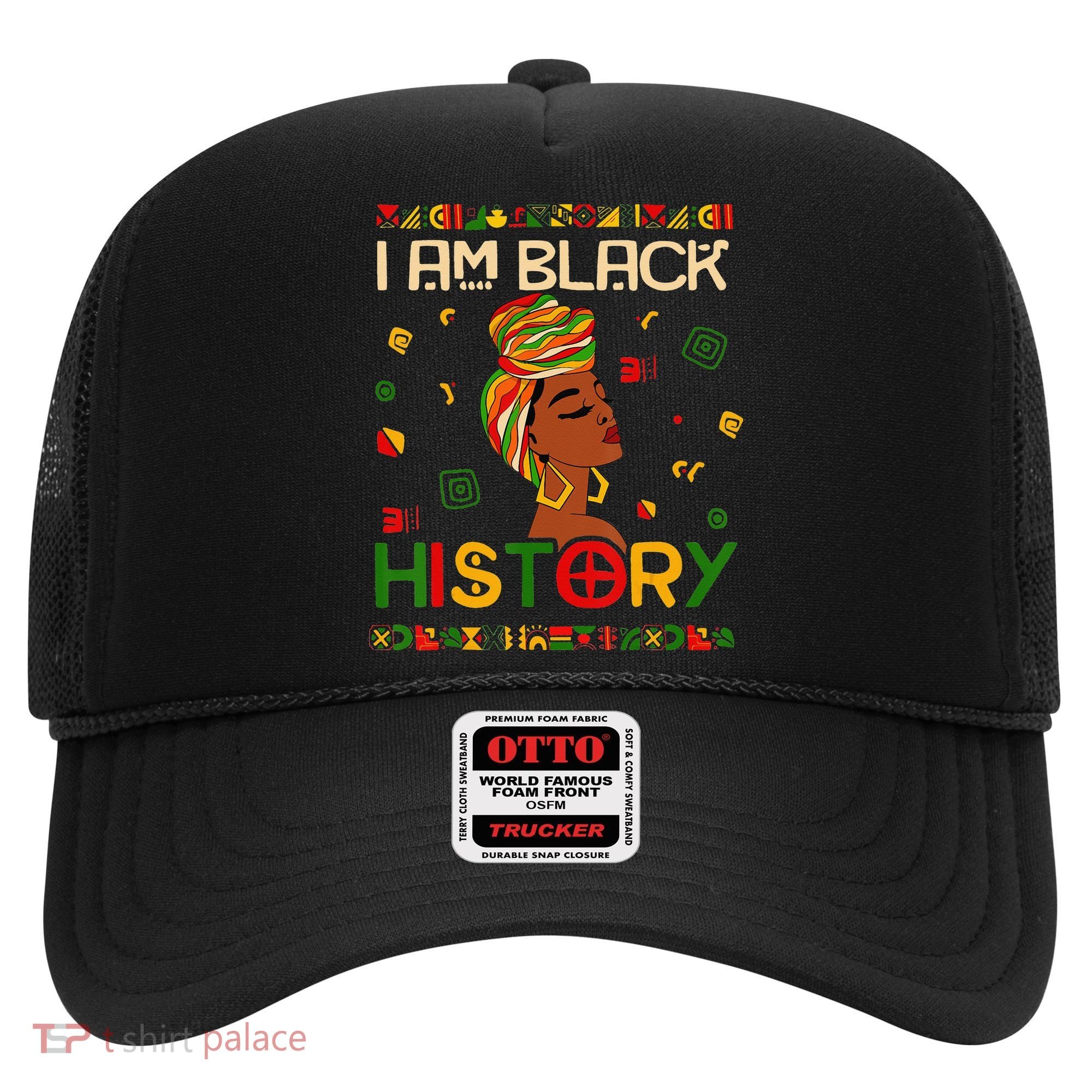 I Am Black History Month African American Hat