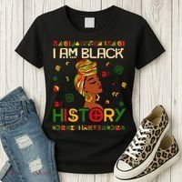 I Am Black History Month African American Women's T-Shirt thumb 3