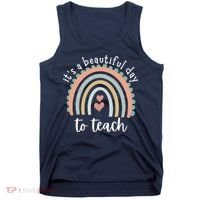 It's A Beautiful Day To Teach Rainbow Teacher Gift Tank Top thumb 0