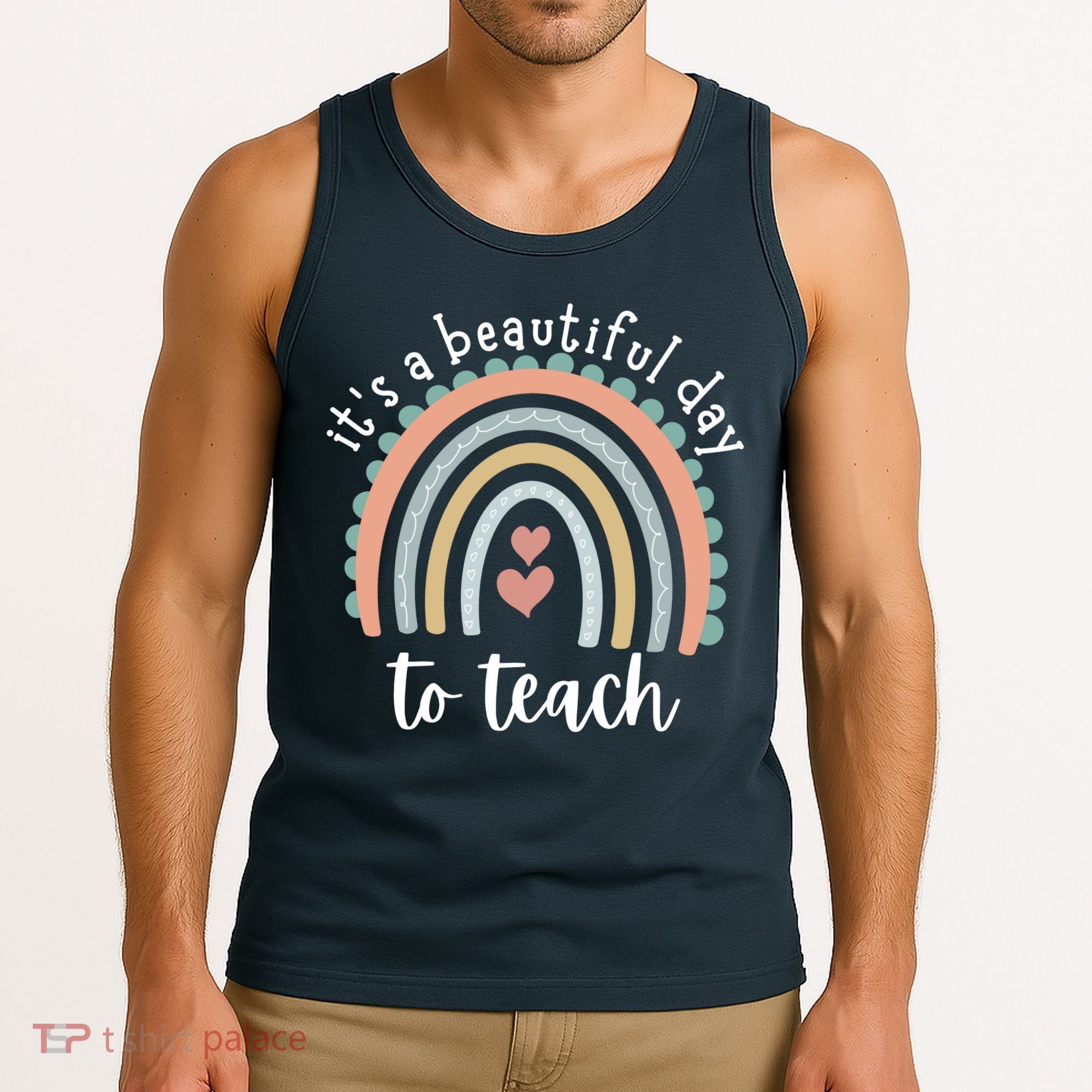 It's A Beautiful Day To Teach Rainbow Teacher Gift Tank Top