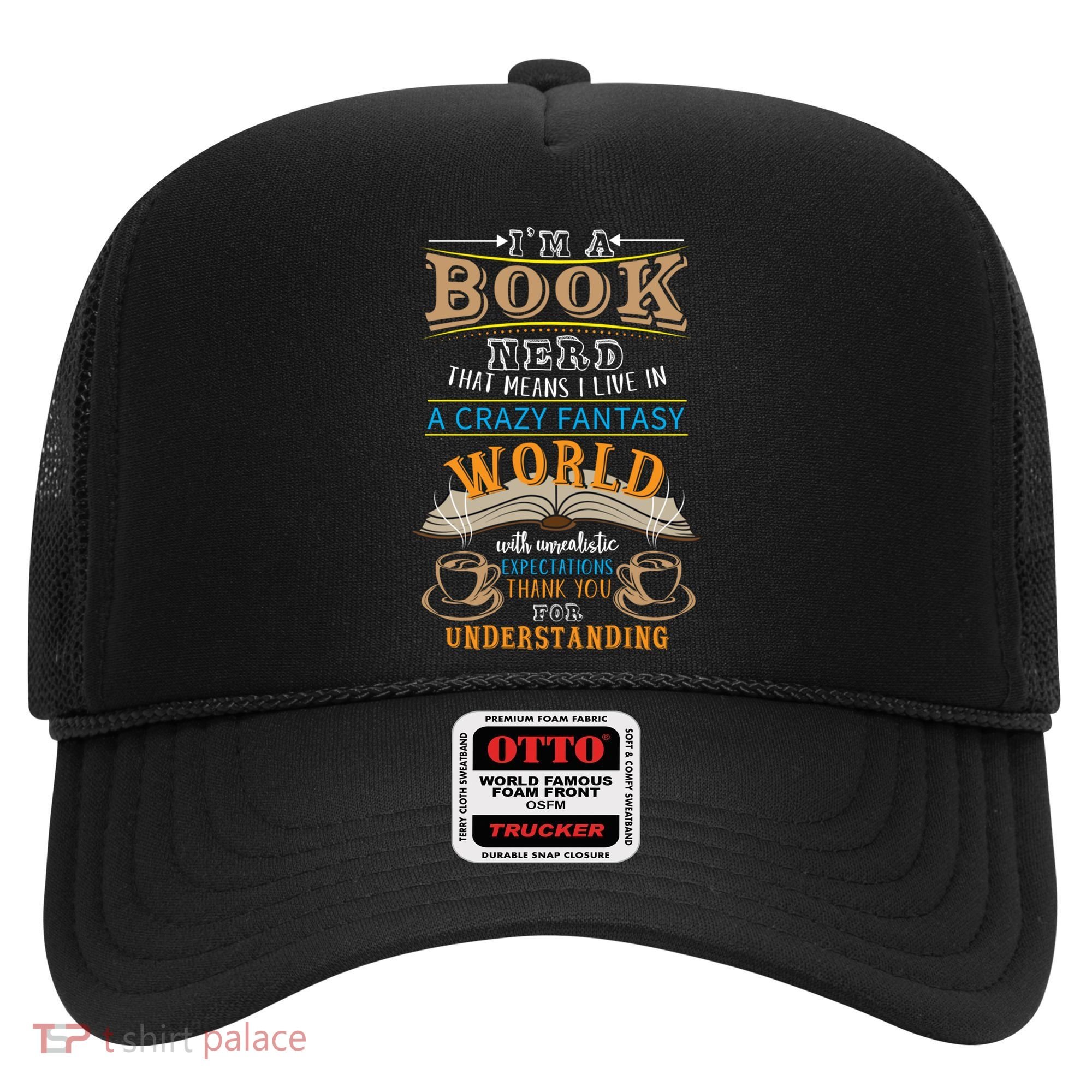 Im A Book Nerd Fantasy World Read Bookworm Gift Hat
