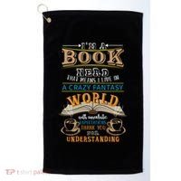 Im A Book Nerd Fantasy World Read Bookworm Gift Golf Towel thumb 0