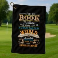 Im A Book Nerd Fantasy World Read Bookworm Gift Golf Towel thumb 1