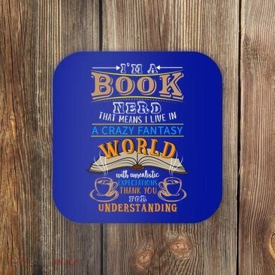 Im A Book Nerd Fantasy World Read Bookworm Gift Coaster