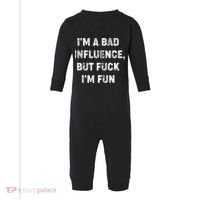 IM A Bad Influence But Fuck IM Fun Infant Fleece One Piece thumb 0