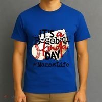 Its A Baseball Kinda Day Gift Baseball Mamaw Life Great Gift T-Shirt thumb 3