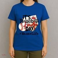 Its A Baseball Kinda Day Gift Baseball Mamaw Life Great Gift T-Shirt thumb 4