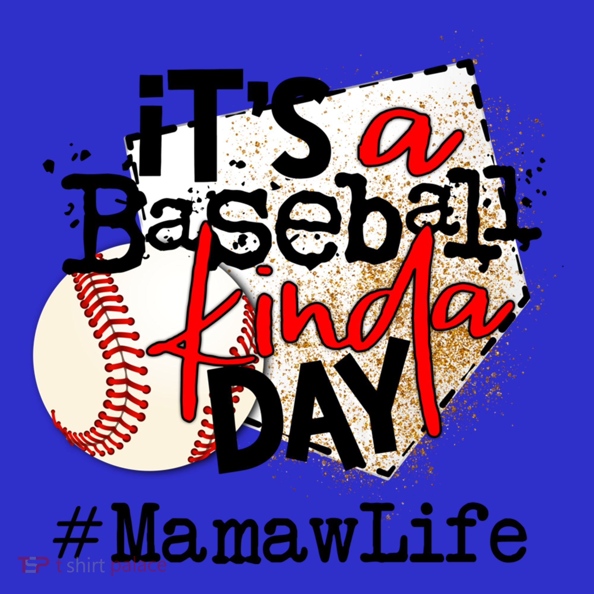 Its A Baseball Kinda Day Gift Baseball Mamaw Life Great Gift Women's Tank Top