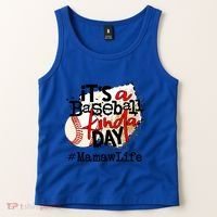 Its A Baseball Kinda Day Gift Baseball Mamaw Life Great Gift Tank Top thumb 2