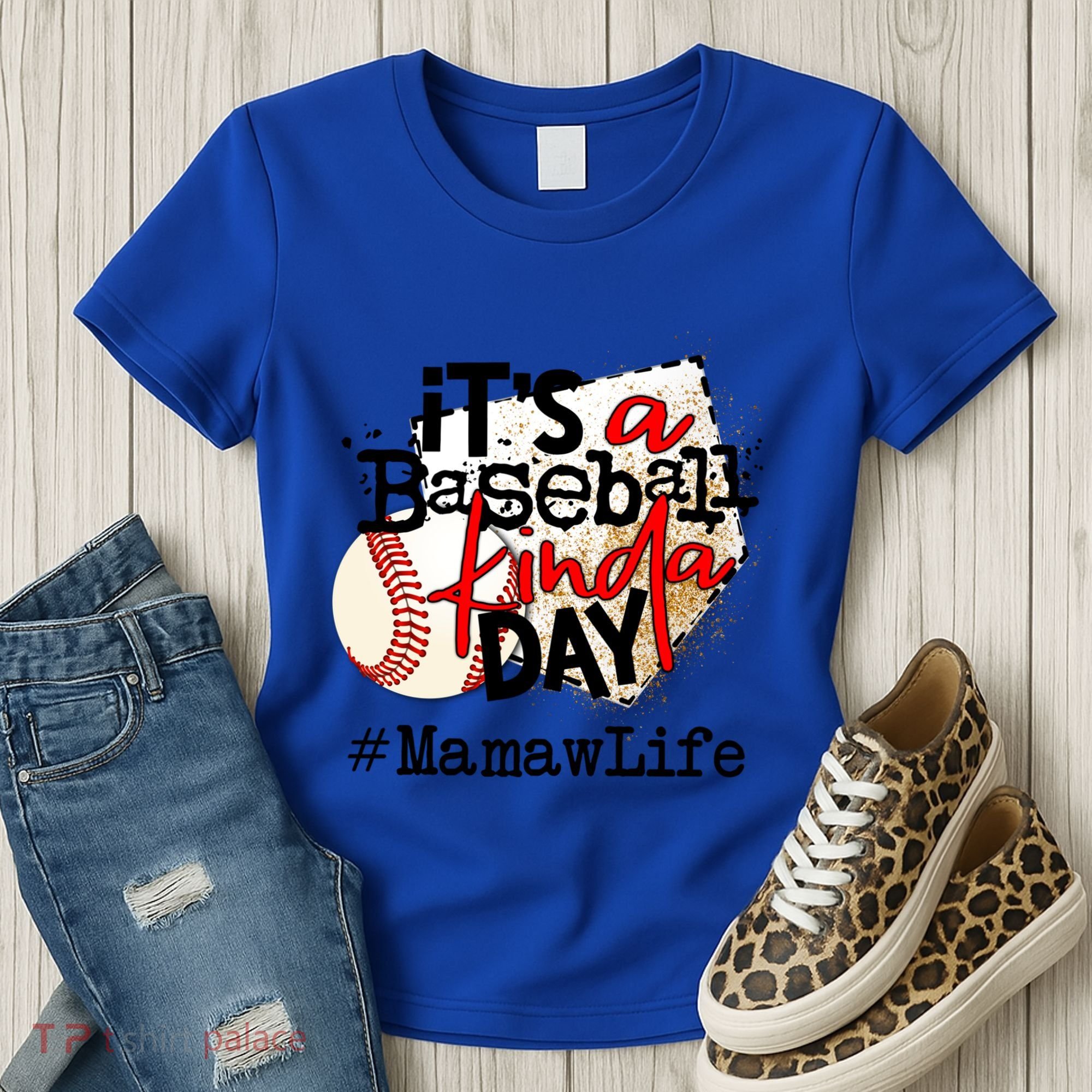 Its A Baseball Kinda Day Gift Baseball Mamaw Life Great Gift Women's T-Shirt