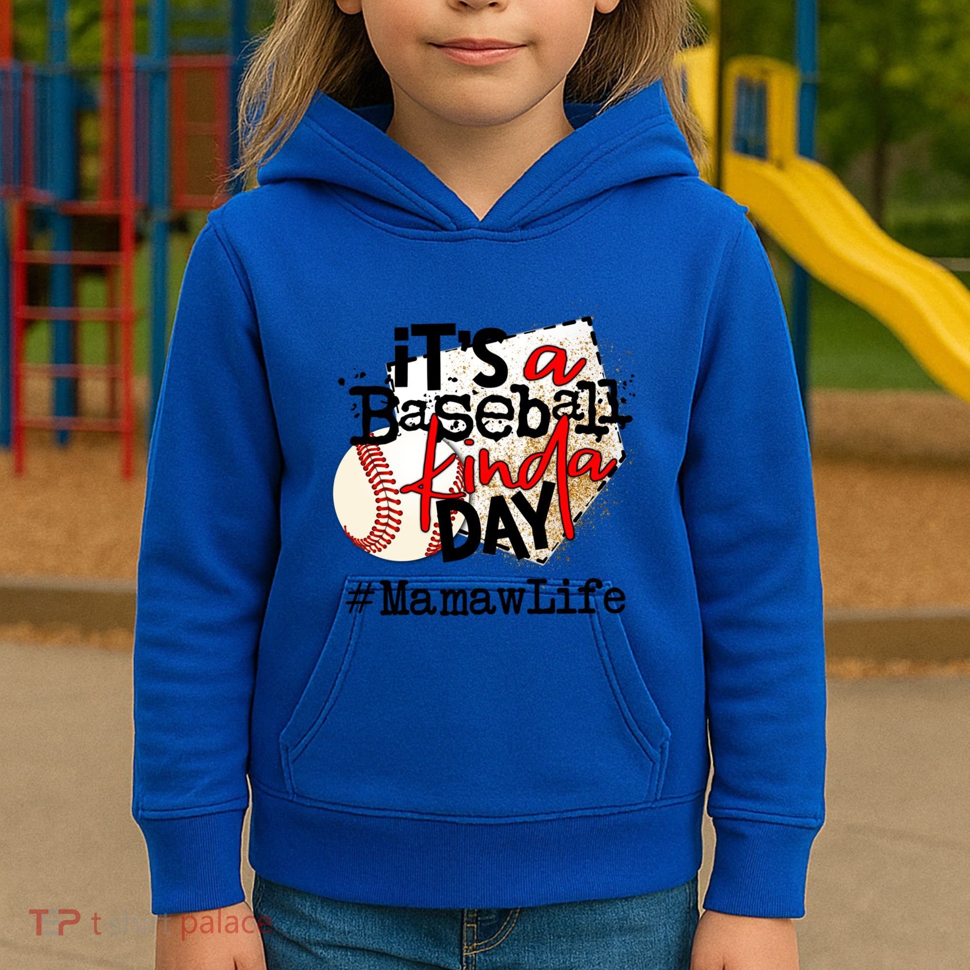 Its A Baseball Kinda Day Gift Baseball Mamaw Life Great Gift Kids Hoodie
