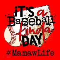 Its A Baseball Kinda Day Gift Baseball Mamaw Life Great Gift Santa Hat thumb 1