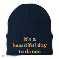ItS A Beautiful Day To Dance Beanie thumb 0