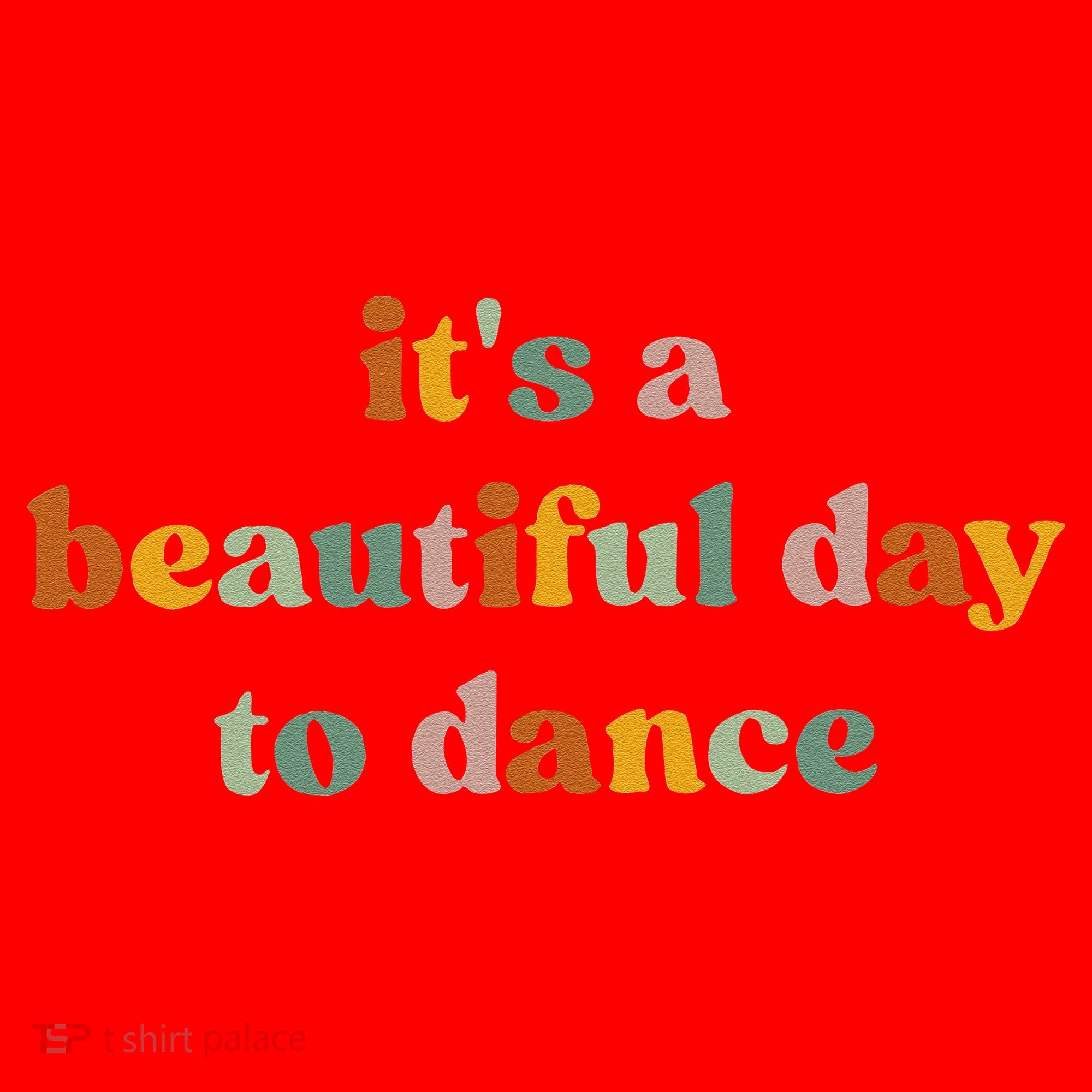 ItS A Beautiful Day To Dance Santa Hat