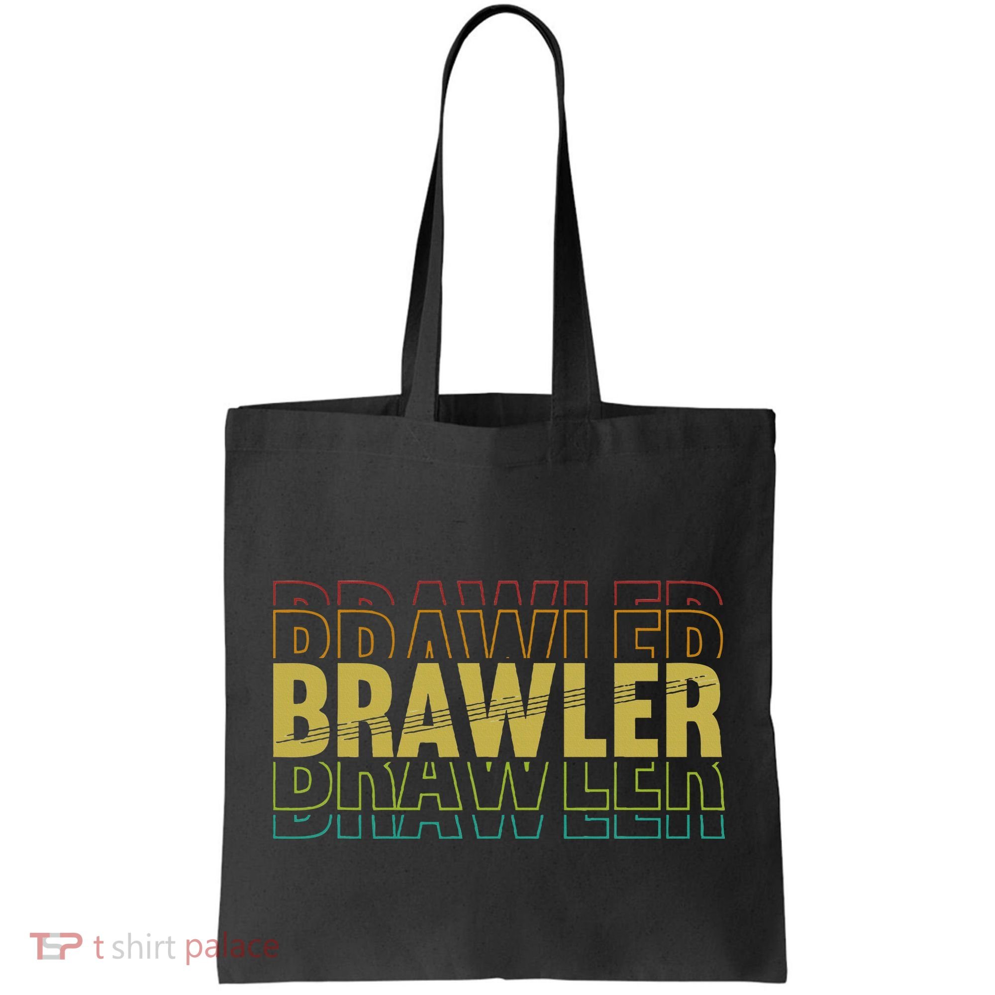 IM A Brawler Showdown Stars Tote Bag